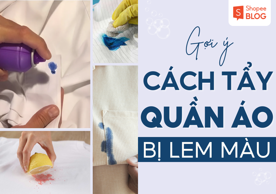 10 + Cách tẩy quần áo bị lem màu nhanh chóng ngay tại nhà