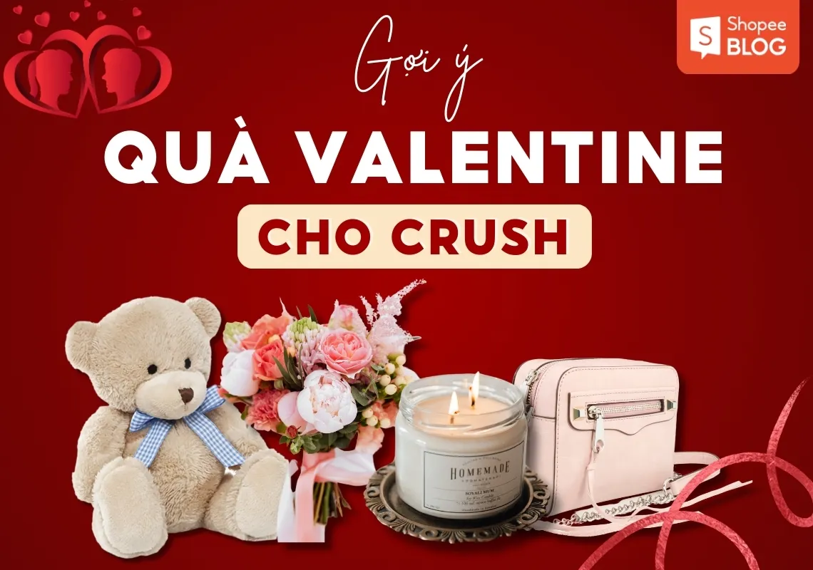 14+ món quà Valentine cho crush ngọt ngào, ý nghĩa