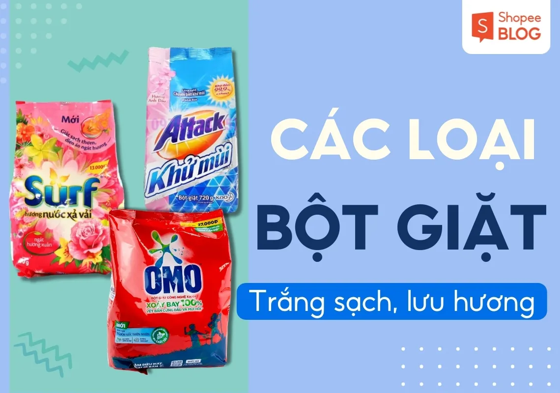 15+ các loại bột giặt quần áo trắng sáng được tin dùng nhất hiện nay