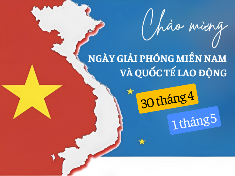 30+ lời chúc 30/4 và 1/5 hay và ấn tượng  