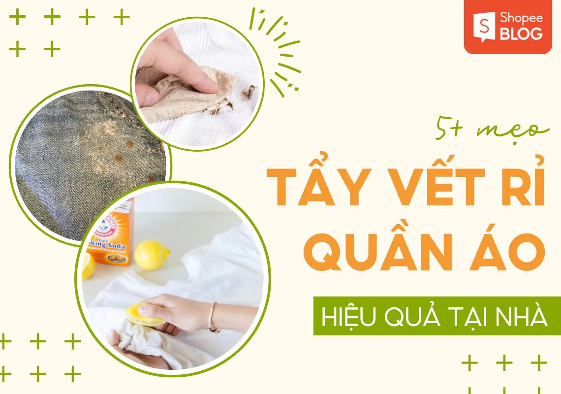 5+ mẹo tẩy vết rỉ sét trên quần áo nhanh chóng 