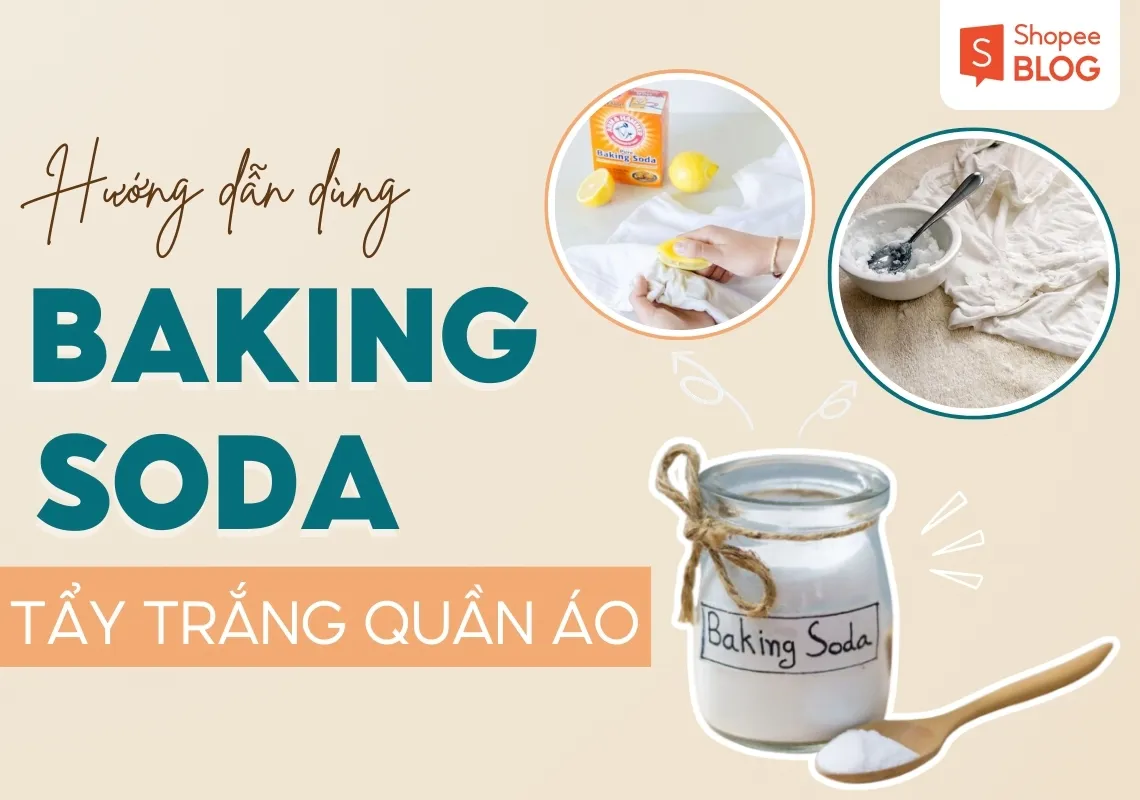 7+ cách tẩy trắng quần áo bằng baking soda siêu hiệu quả