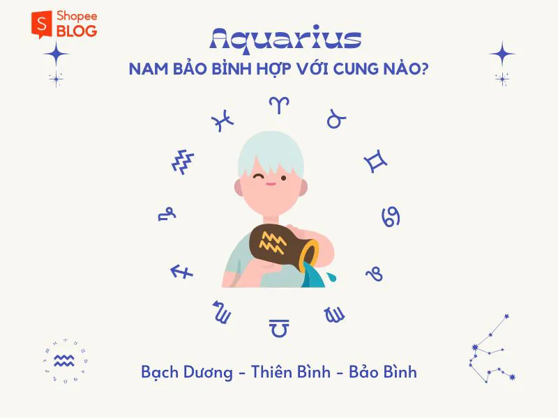 Bật mí cung hoàng đạo: Bảo Bình hợp với cung nào?