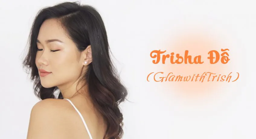 Blogger Trisha Đỗ – influencer thế hệ mới của thời trang Việt Nam