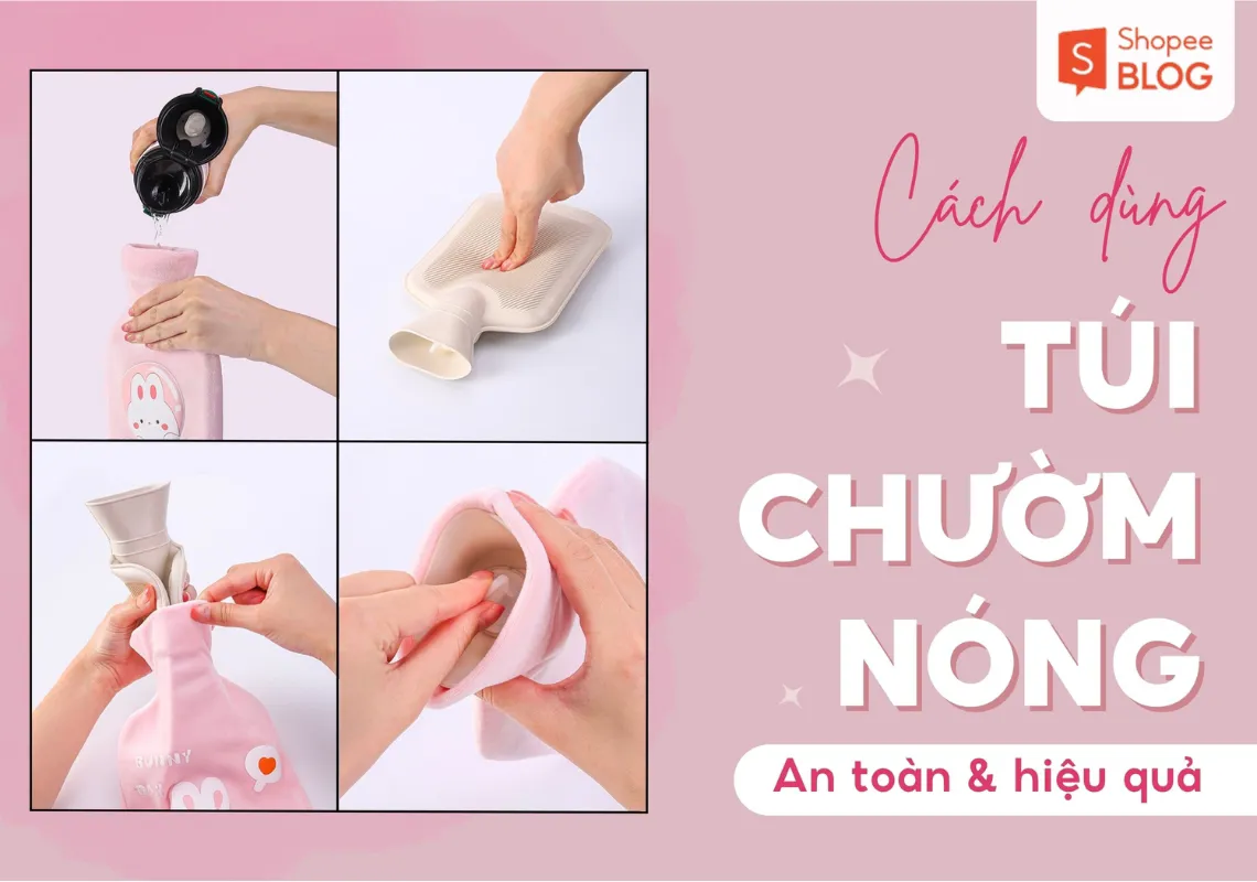 Cách dùng túi chườm nóng an toàn, hiệu quả