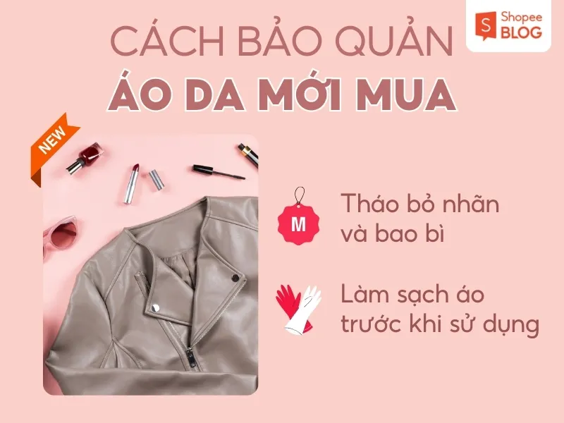 Cách giặt áo da đúng chuẩn và mẹo bảo quản áo da bền lâu