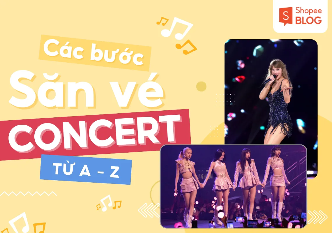 Cách mua vé concert tại Hàn, Thái, Singapore, Việt Nam,… chi tiết từng bước