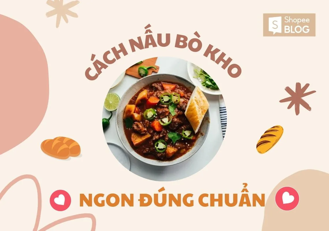 Cách nấu bò kho đơn giản, dễ làm nhưng vẫn chuẩn vị 2 miền