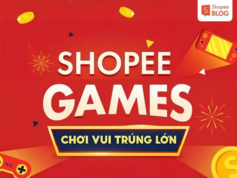 Chơi game trên Shopee Game trúng hàng ngàn phần quà hấp dẫn