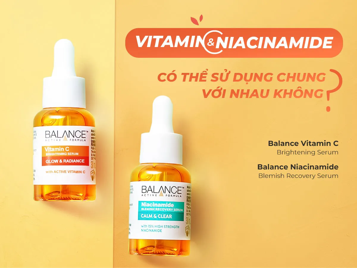 Giải đáp: Niacinamide kết hợp Vitamin C có tốt không?