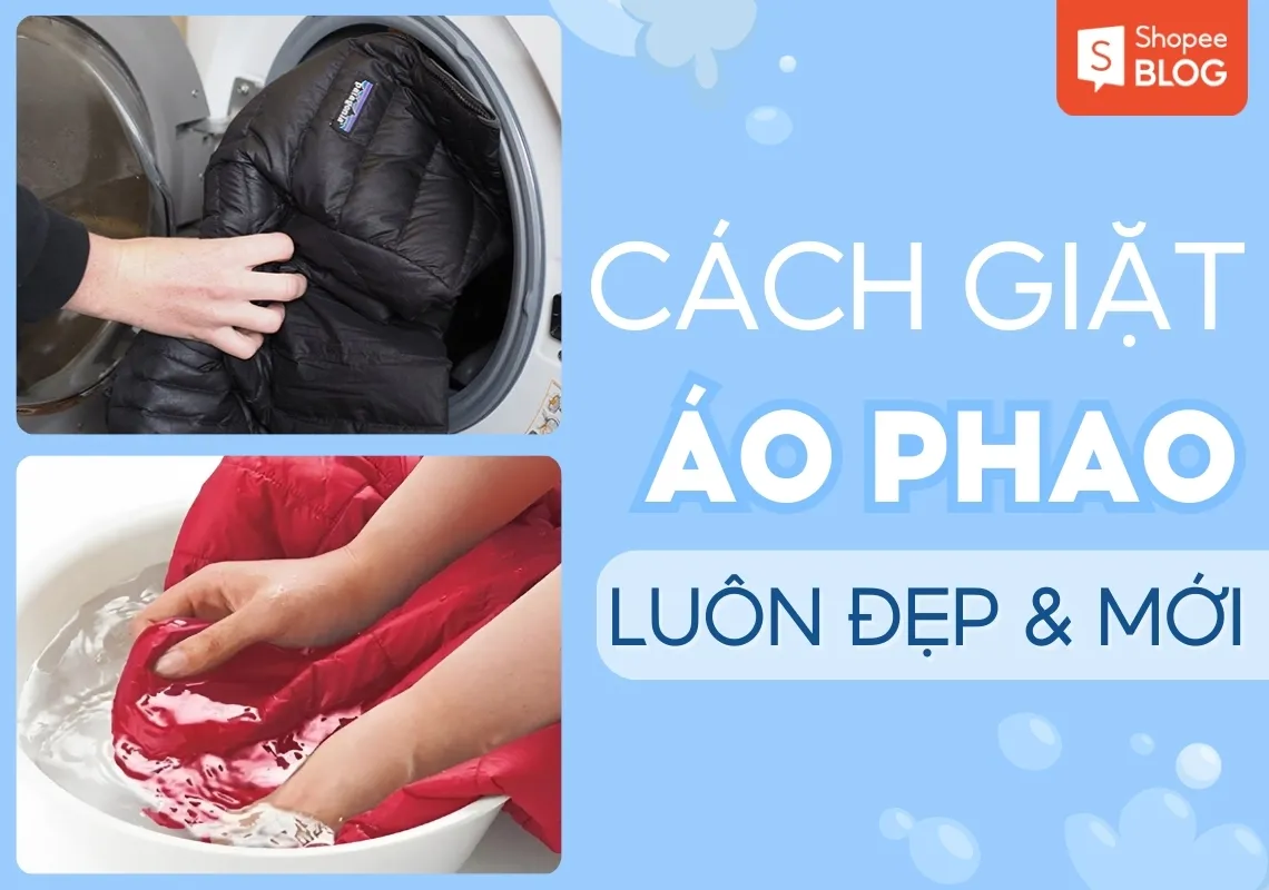 Hướng dẫn cách giặt áo phao đúng cách luôn đẹp và mới