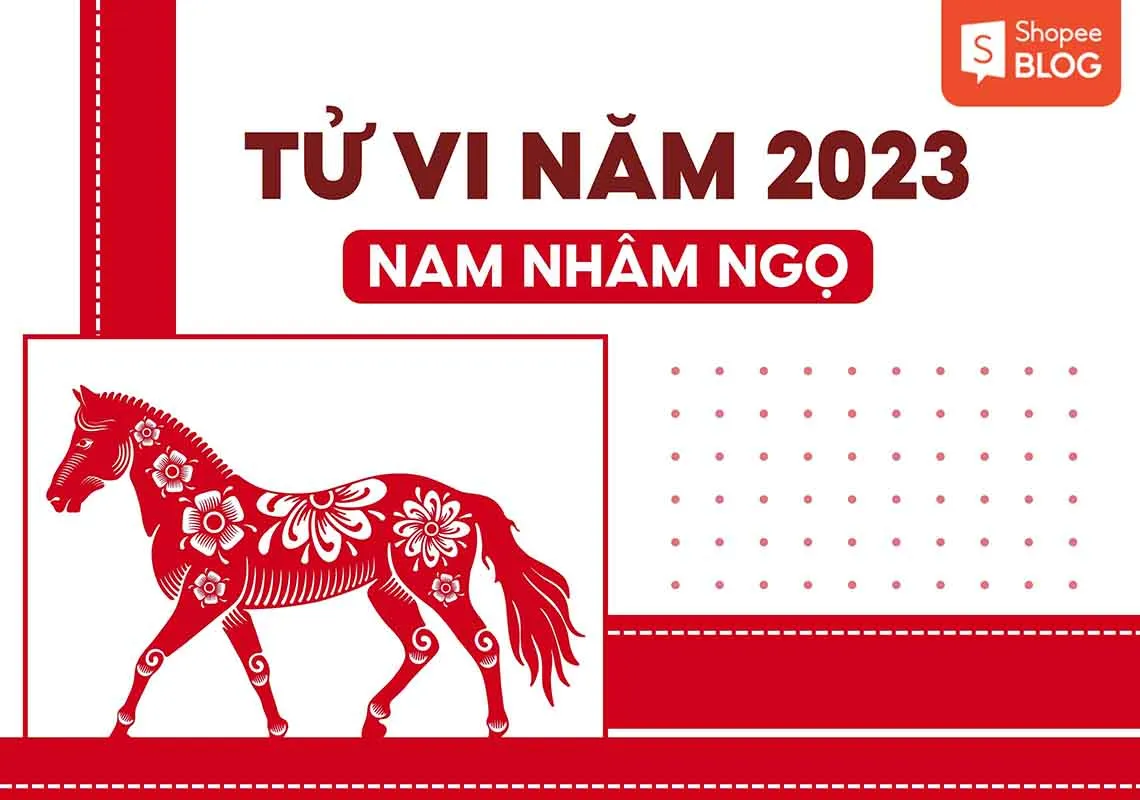 Luận giải tử vi tuổi Nhâm Ngọ năm 2023 nam mạng chi tiết nhất