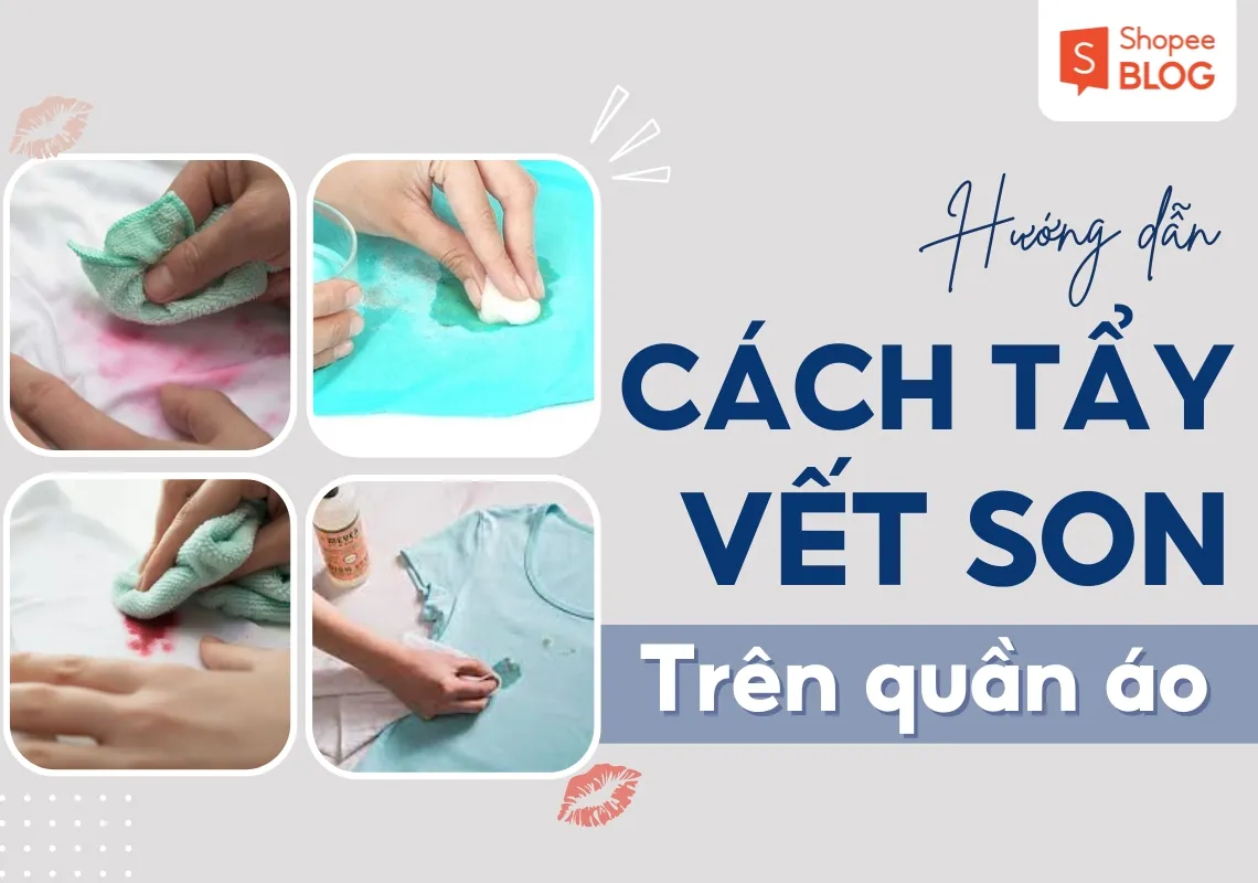 Lưu ngay 11+ cách tẩy vết son trên quần áo hiệu quả