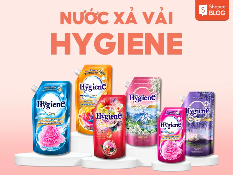 Nước xả Hygiene mùi nào thơm nhất, chất lượng nhất?