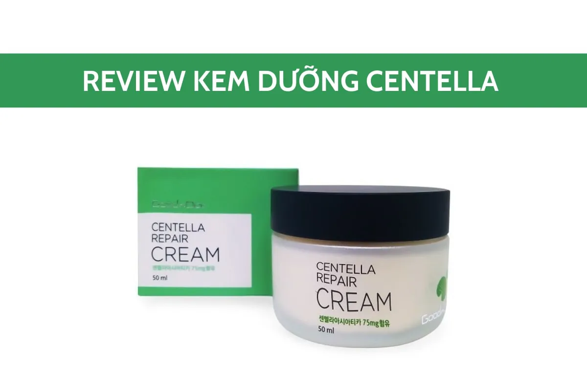 Review kem dưỡng Centella Repair Cream của GoodnDoc