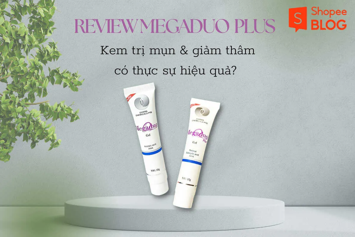 Review Megaduo Plus – Kem trị mụn giảm thâm có thực sự hiệu quả?