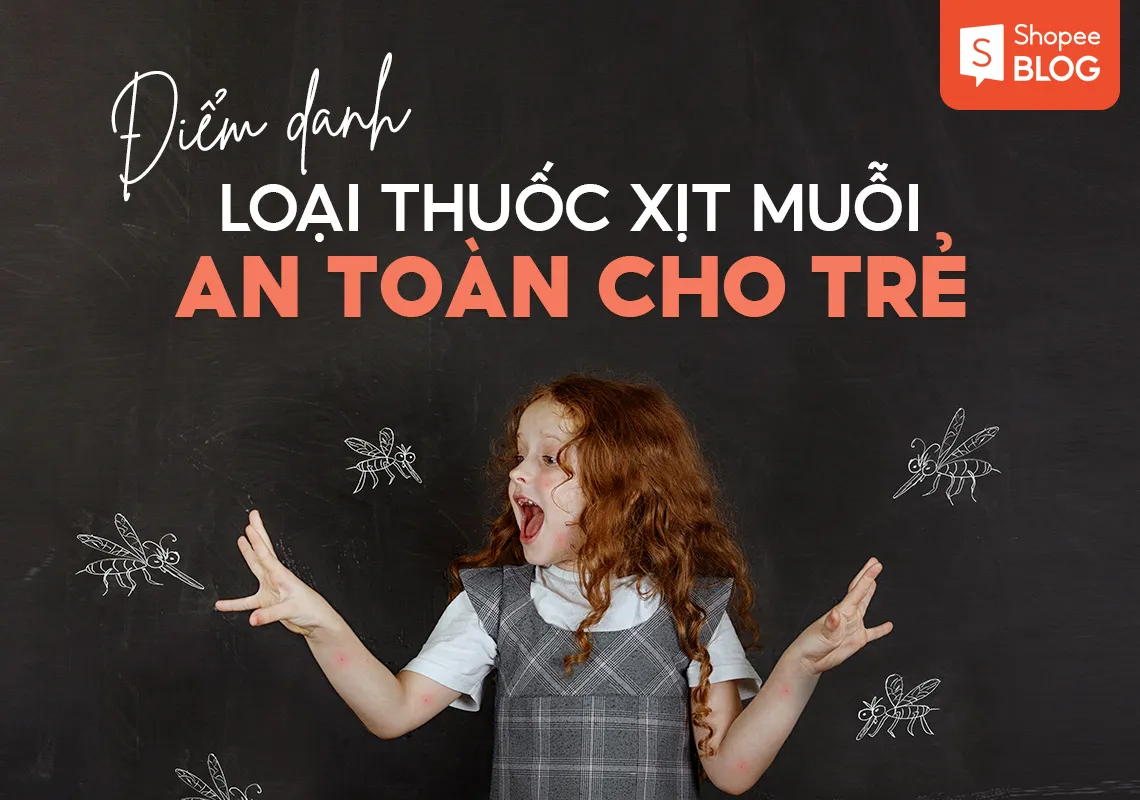 Top 5+ thuốc xịt muỗi an toàn cho trẻ tốt nhất hiện nay