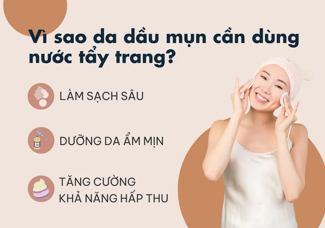 Top 9+ nước tẩy trang cho da dầu mụn an toàn, sạch sâu