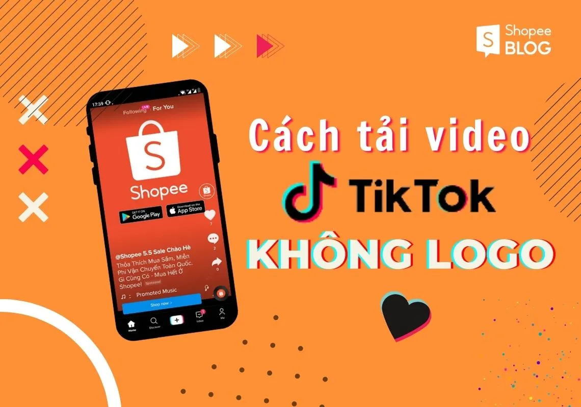 Top 9 phần mềm tải video TikTok không logo nhanh và hiệu quả