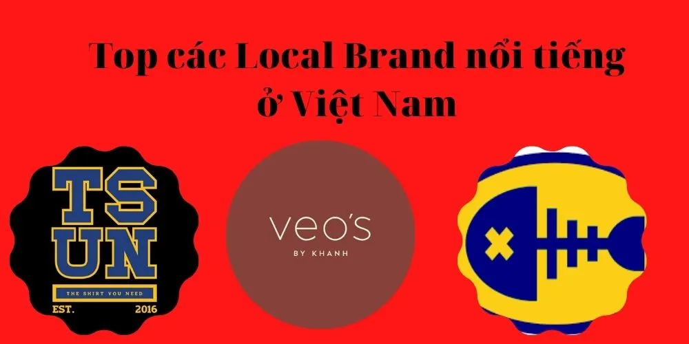 Top các Local Brand nổi tiếng ở Việt Nam được sao Việt lựa chọn