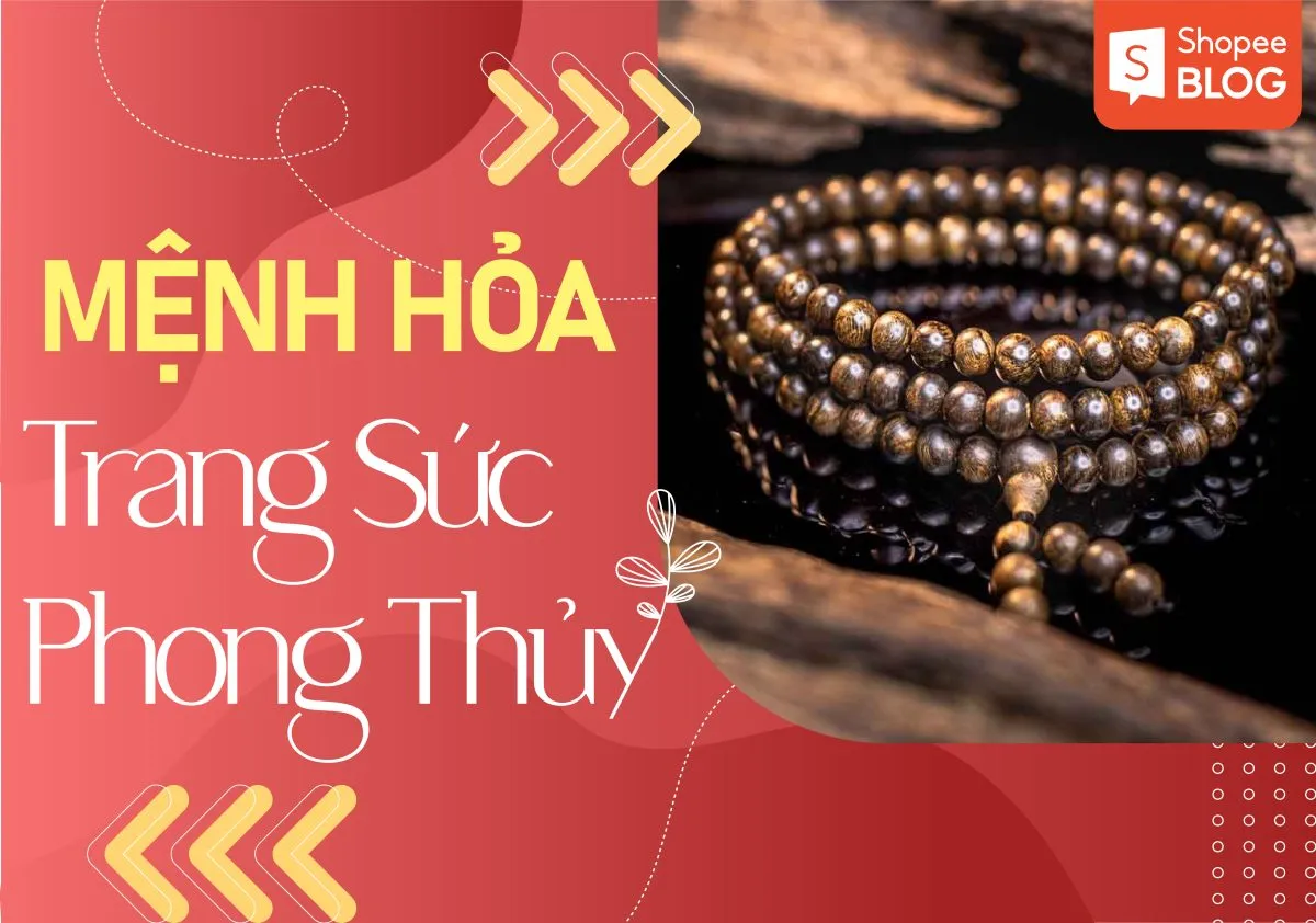 Trang sức phong thủy cho người mệnh Hỏa 2023