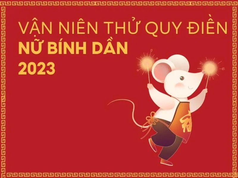 Tử vi tuổi Bính Dần năm 2023 nữ mạng có tốt không?