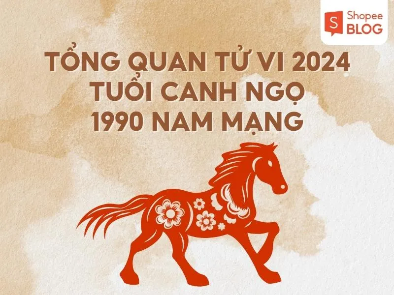 Tử vi tuổi Canh Ngọ năm 2024 nam mạng 1990: Hung hay Cát?