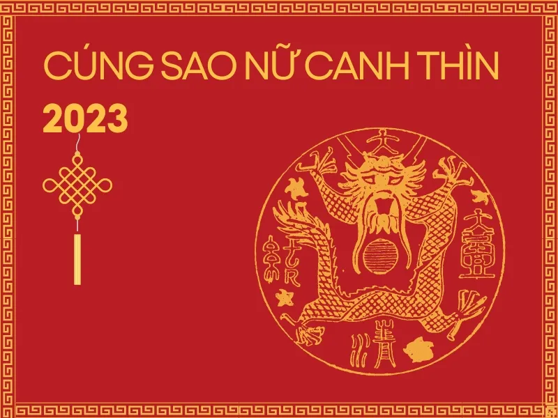 Tử vi tuổi Canh Thìn năm 2023 nữ mạng có tốt không?