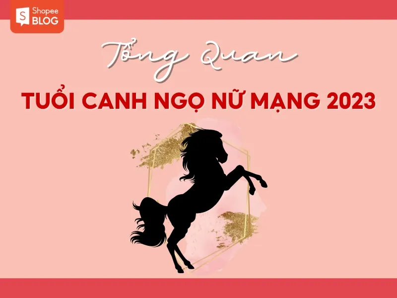 Xem tử vi tuổi Canh Ngọ năm 2023 nữ mạng chính xác nhất